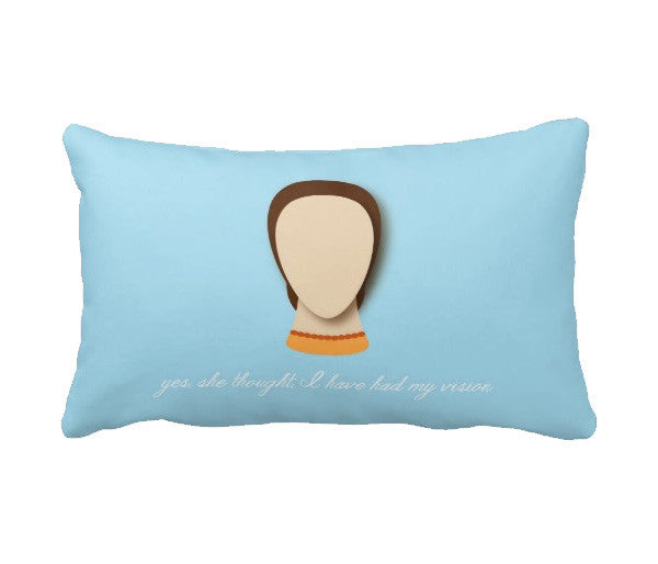Virginia Woolf  "I've Had My Vision" Accent Pillow